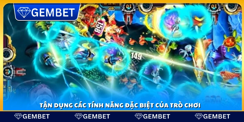 Máy bắn cá là gì? Khám phá trò chơi giải trí được yêu thích 4 Tận dụng tính năng đặc biệt để nhận thưởng cao