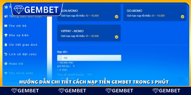 Nạp tiền Gembet – Thao tác nhanh chóng trong 3 phút 3 Cách nạp tiền Gembet nhanh chóng chỉ trong 3 phút